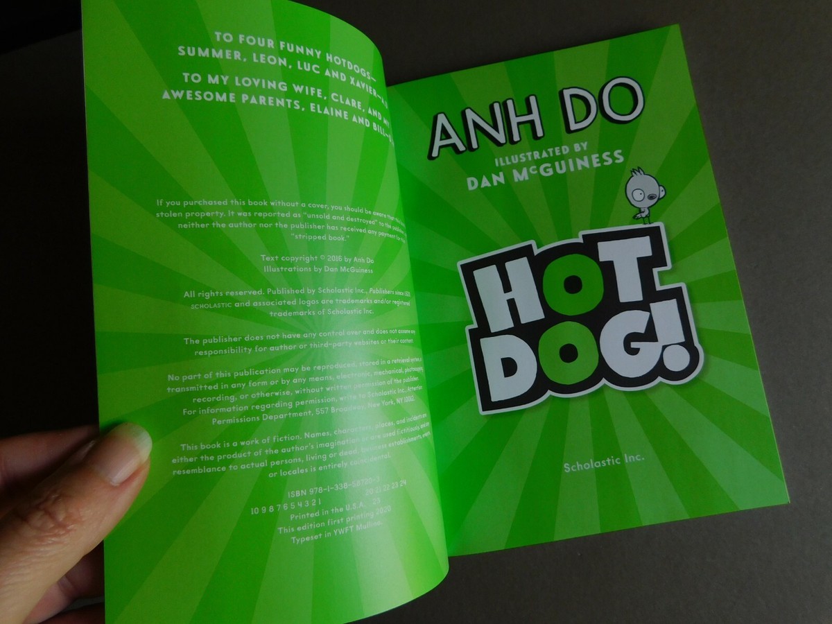 Hot Dog! - by Anh Do - 2020 Scholastic paperback - 2nd-4th grade