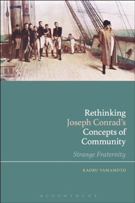 Kaoru Yamamoto - Rethinking Joseph Conrad's Concepts of Community  - X555z