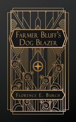 Farmer Bluff's Dog Blazer -  NEW Florence E. Bur 2024-07-24