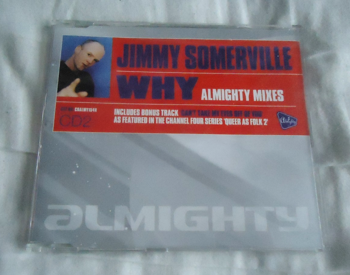 Why / Can't Take My Eyes Off / Almighty Mixes - Jimmy Somerville - CD Single
