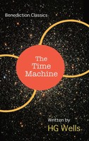 The Time Machine | An Invention | H. G. Wells | Buch | Gebunden | Englisch