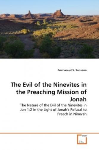Thumbnail - The Evil Of The Ninevites In The Preaching Mission Of Jonah The Nature