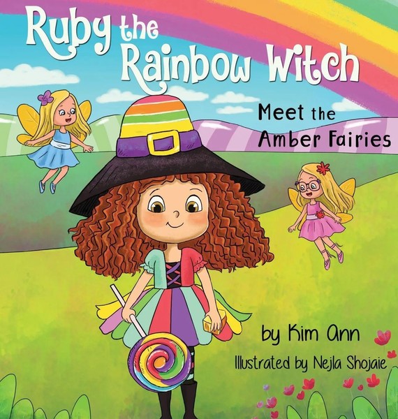 Kim Ann | Ruby The Rainbow Witch | Buch | Englisch (2020) | Gebunden-image