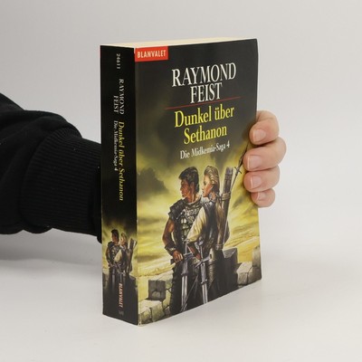 Dunkel über Sethanon: Die Midkemia-Saga 4  |  Raymond E. Feist