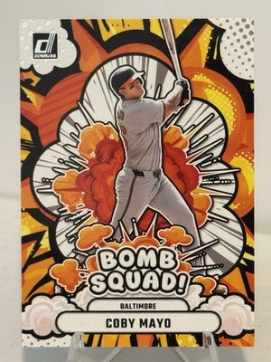 2025 Panini Donruss Bomb Squad No 19 Coby Mayo. Baltimore Orioles