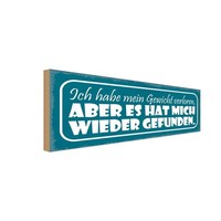 Holzschild 10X27 Cm Gewicht Hat Mich Wieder Gefunden Spruch Zitat Deko Geschenk