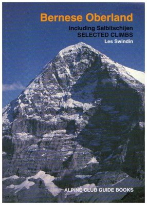 Les Swindin Bernese Oberland (Paperback) Alpine Club Guides
