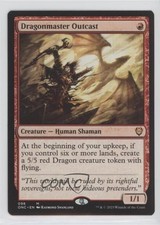 Dragonmaster Outcast Magic: Phyrexia: All Will Be One Commander ONC #098