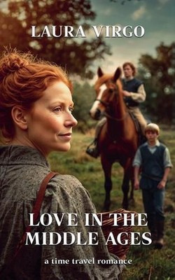 Love In The Middle Ages by Laura Virgo Paperback Book