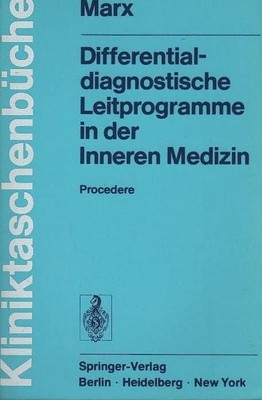 Differentialdiagnostische Leitprogramme in der inneren Medizin : Procedere. Unte