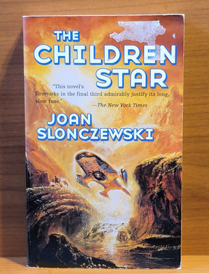 The Children Star by Joan Slonczewski Tor Books 1998  Unread Copy 1st Printing