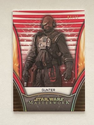 2025 Topps Star Wars Masterwork - Gunter - #4/25 - Red - NM!