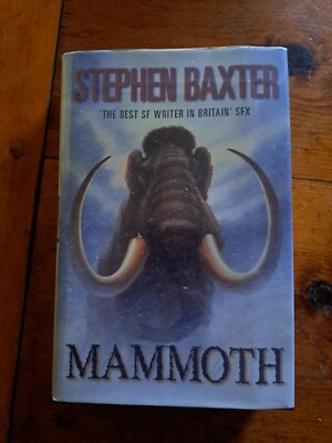 Mammoth By Stephen Baxter (hardcover, Like New)