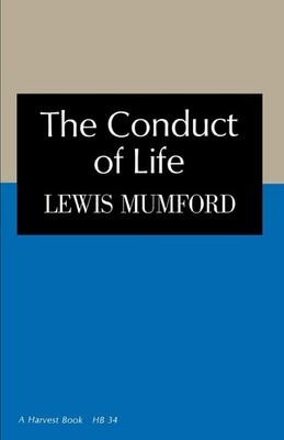 Conduct Of Life: Ethical and Religious Issues Confronting Modern Civilizatio...