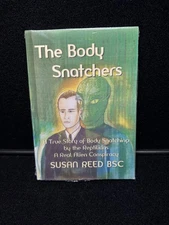 The Body Snatchers: Reptilians Aliens by S. Reed - SEALED - Free Daily Shipping!