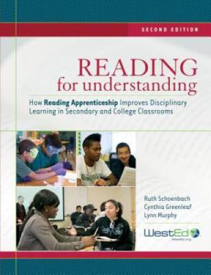 Reading for Understanding: How Reading Apprenticeship Improves Disc - ACCEPTABLE
