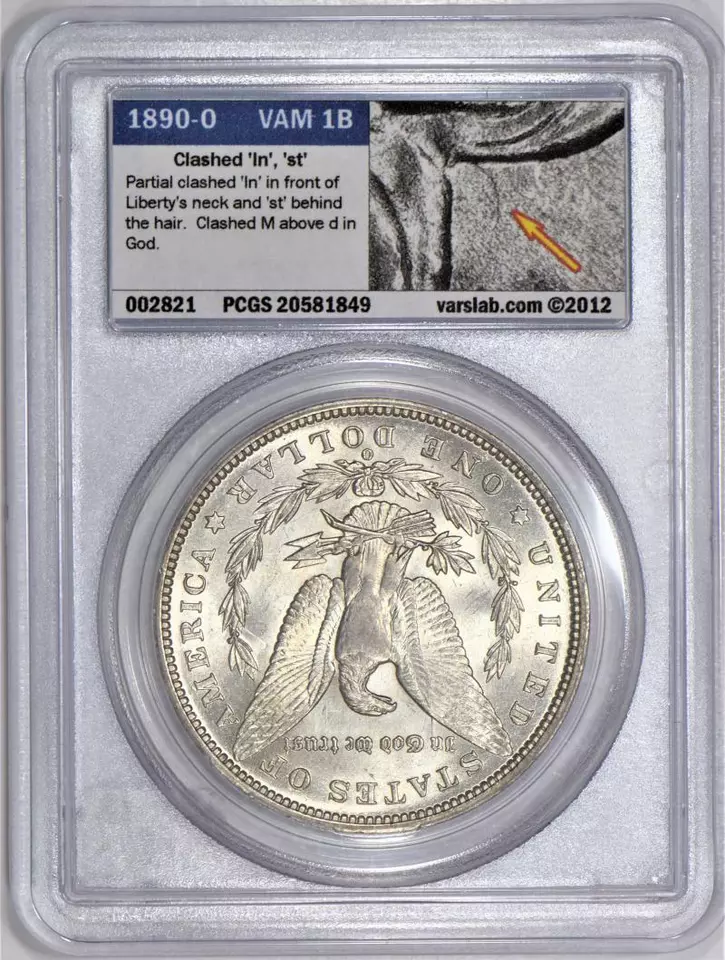 1890-O Morgan Dollar PCGS & CAC AU-55 VAM-1B Die Clash With VAMSeal Label, Rare! - Image 2 of 4