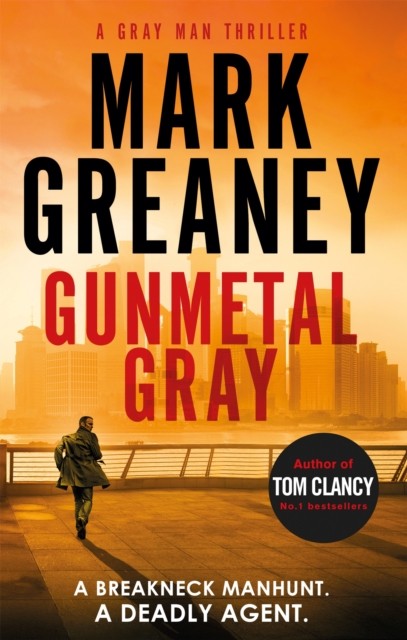 Gunmetal Gray by Mark Greaney (Paperback Book)