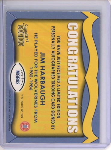 TK LEGACY MICHIGAN SIGNATURE SERIES AUTO JIM HARBAUGH AUTOGRAPH #MGB62 - Picture 2 of 2