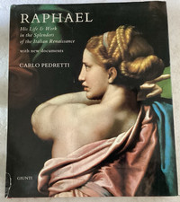 Raphael: His Life & Work in the Splendors of the Italian Renaissance/PEDRETTI/VG