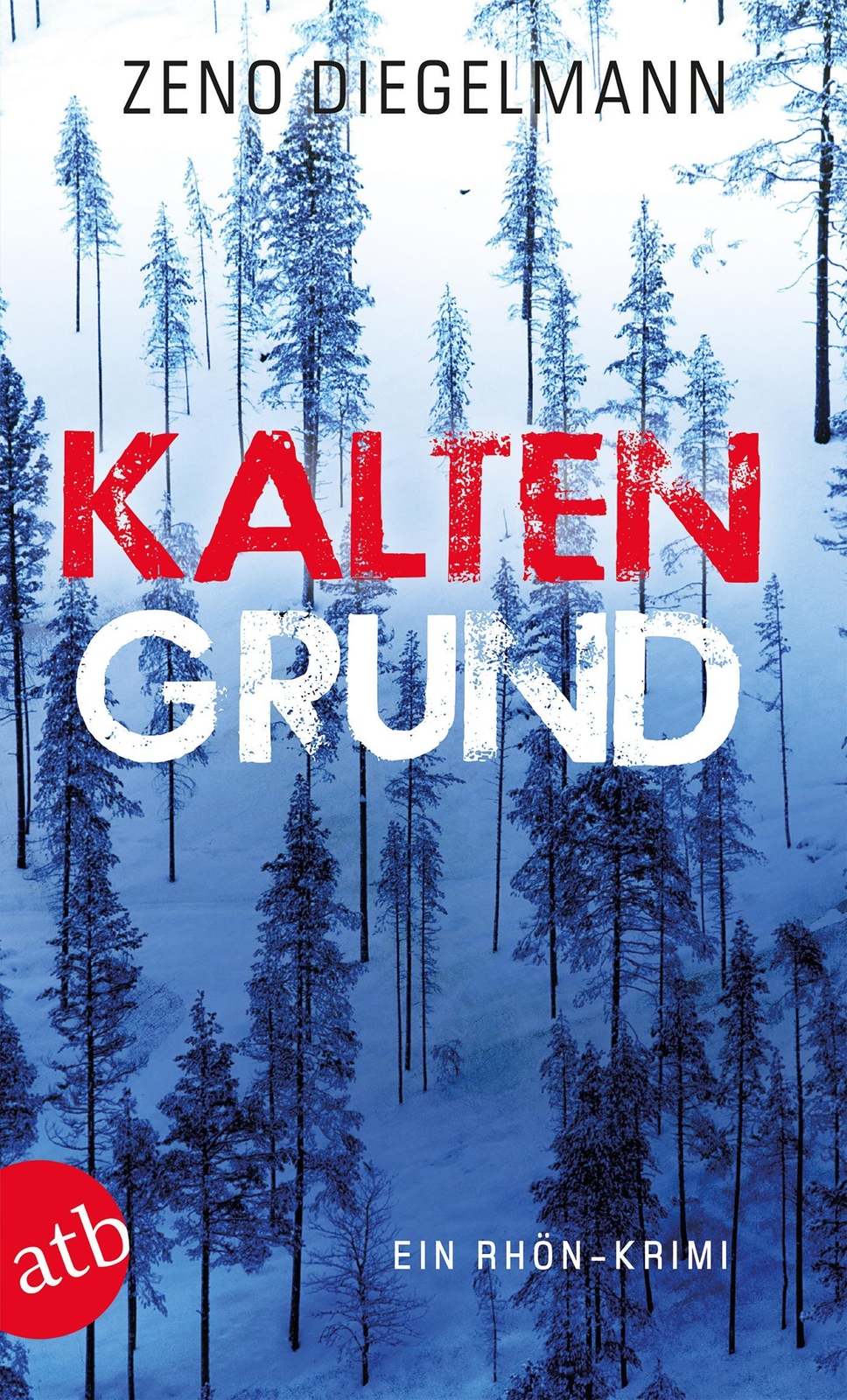 Thumbnail - Kaltengrund Ein Rhön-krimi Zeno Diegelmann Taschenbuch Kommissar Klaus