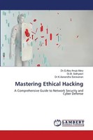 G. Aloy Anuja Mary (U. A.) | Mastering Ethical Hacking | Taschenbuch | Englisch