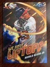 2021 Topps Fire Ronald Acuna Jr. We Have Liftoff Foil Insert Atlanta Braves