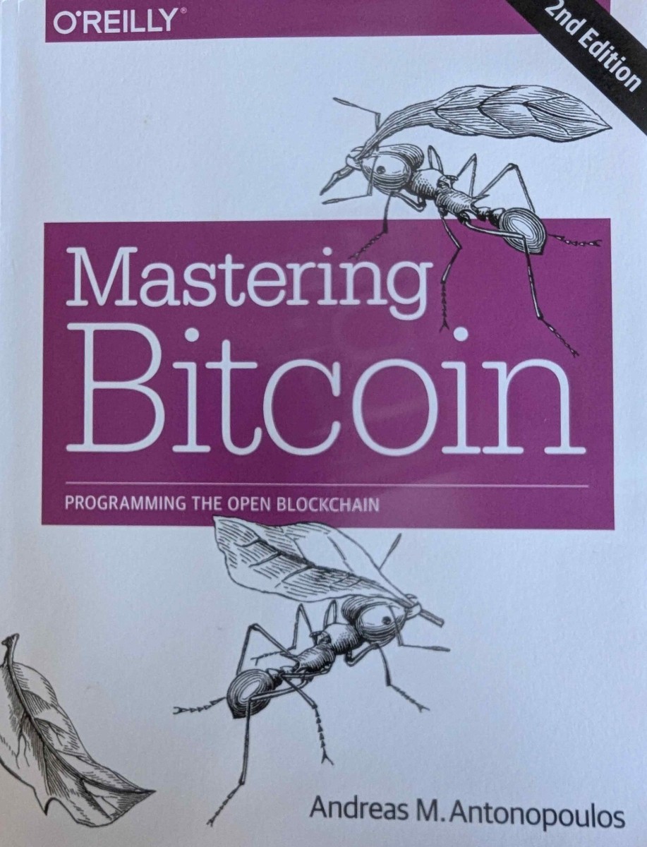 Mastering Bitcoin: Programming the Open Blockchain - Antonopoulos, Andreas  M. 9781491954386 | eBay UK