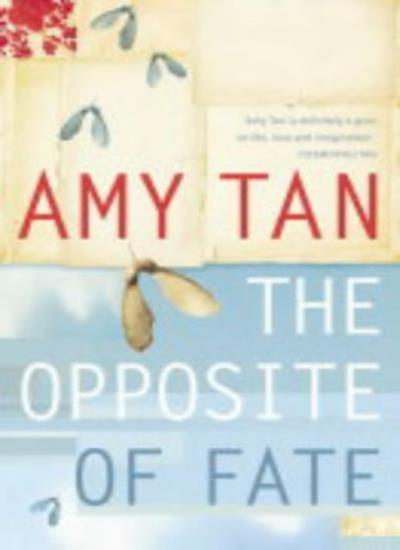 The Opposite of Fate-Amy Tan