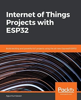 Internet of Things Projects wi - VERY GOOD