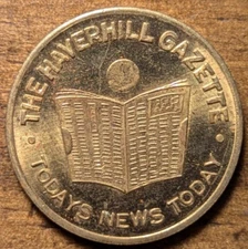 Haverhill, Massachusetts MA The Haverhill Gazette Newspaper Lucky Doubloon Token