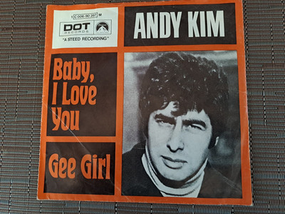 Single Andy Kim - Baby, I love you - Gee Girl - Dot Records 006-90 287