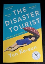 The Disaster Tourist von Yun Ko-Eun (2021, Ta...