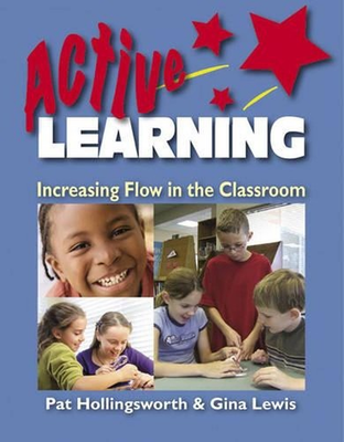 #ad Active Learning: Increasing Flow in the Classroom by Gina Lewis English Paperb $42.20