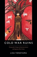Lisa Yoneyama | Cold War Ruins | Taschenbuch | Englisch (2016)