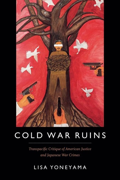 Lisa Yoneyama | Cold War Ruins | Taschenbuch | Englisch (2016)-image