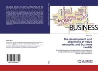 The Development And Alignment Of Value Networks And Business Models Maher Dara