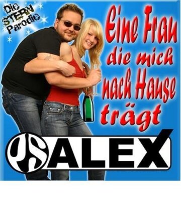 PS Alex - Single-CD - Eine Frau die mich nach Hause trägt (5 tracks, 2007)
