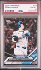 Shohei Ohtani 2024 Topps Now #113 PSA 10 GEM MINT Dodgers MLB Superstar