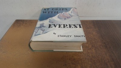 			At grips with Everest, Stanley Snaith, The Percy Press, 1937, Har		
