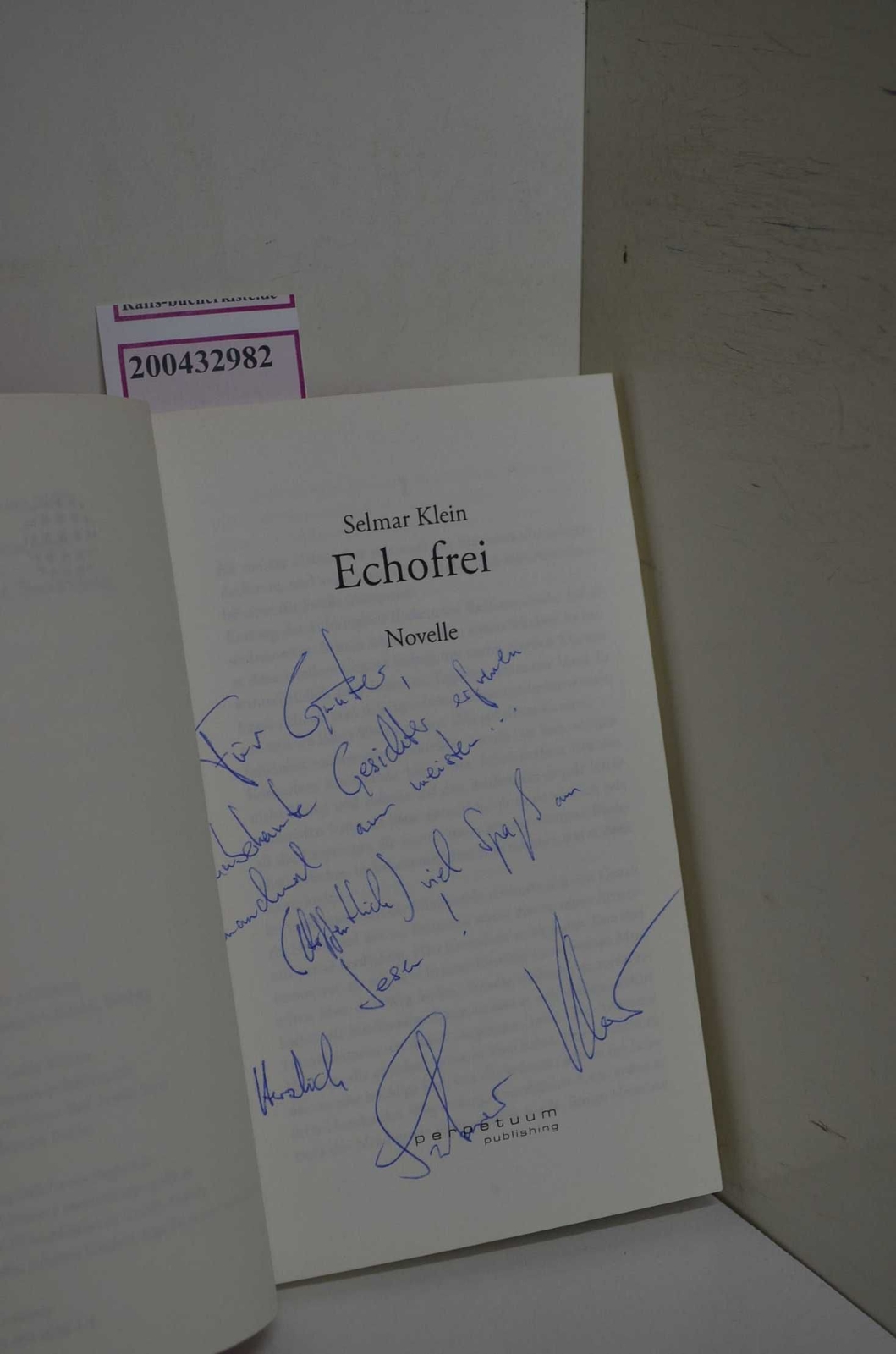 Echofrei. Novelle. [Hrsg. von Martin Beyer. Mentorat dieses Bd.: Thomas Glavinic - Klein, Selmar, Martin Beyer  und Thomas Glavinic