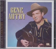 Gene Autry - Famous Country Music Makers