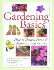 Gardening Basics: A Complete G - GOOD