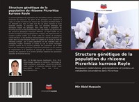 Mir Abid Hussain | Structure GéNéTique De La Population Du Rhizome Picrorhiza...