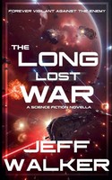 The Long Lost War Jeff Walker Taschenbuch Kartoniert / Broschiert Englisch 2019