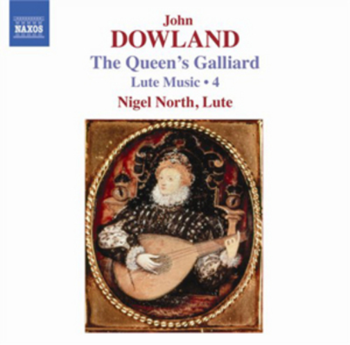 John Dowland John Dowland: The Queen's Galliard: Lute Music - Volume 4 (CD)