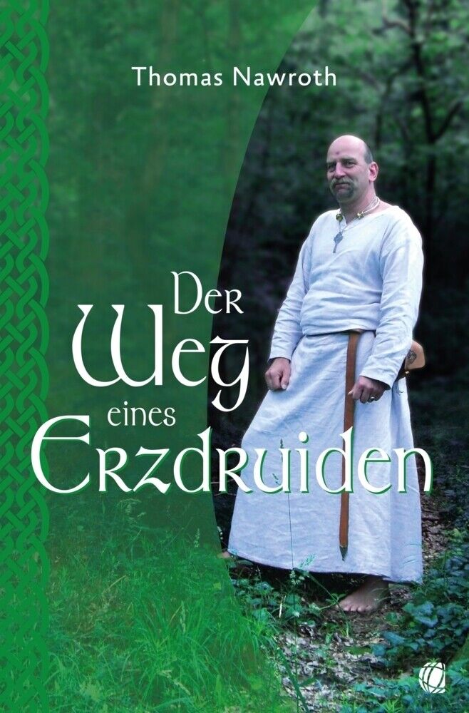 Thumbnail - Thomas Nawroth | Der Weg Eines Erzdruiden | Taschenbuch | Deutsch