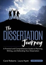 The Dissertation Journey: A Practical and Comprehensive Guide to Planning - GOOD