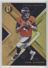2018 Panini Gold Standard 40/99 Case Keenum #52 0l1