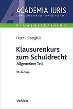 Klausurenkurs zum Schuldrecht Allgemeiner Tei...